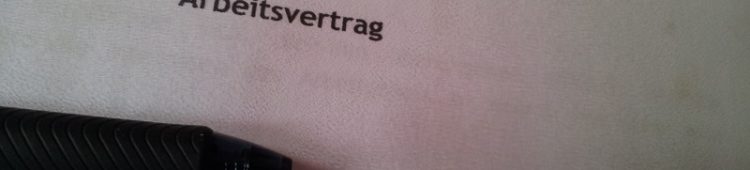 Leben um zu Arbeiten Arbeitsvertrag