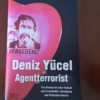 Agentterrorist von Deniz Yücel Deniz Yucel Agentterrorist
